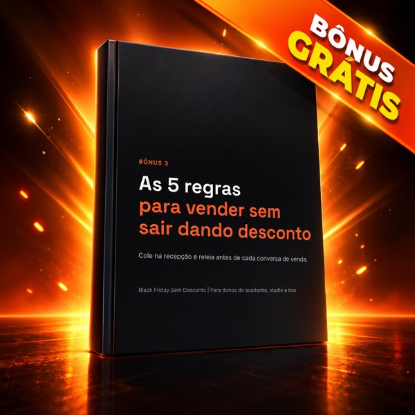 Capa do bônus 3: As 5 regras para vender sem desconto